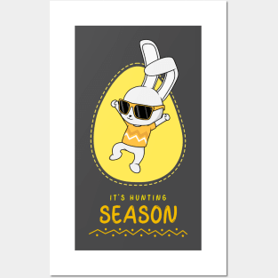 It's Hunting Season - Cool Easter Design Posters and Art